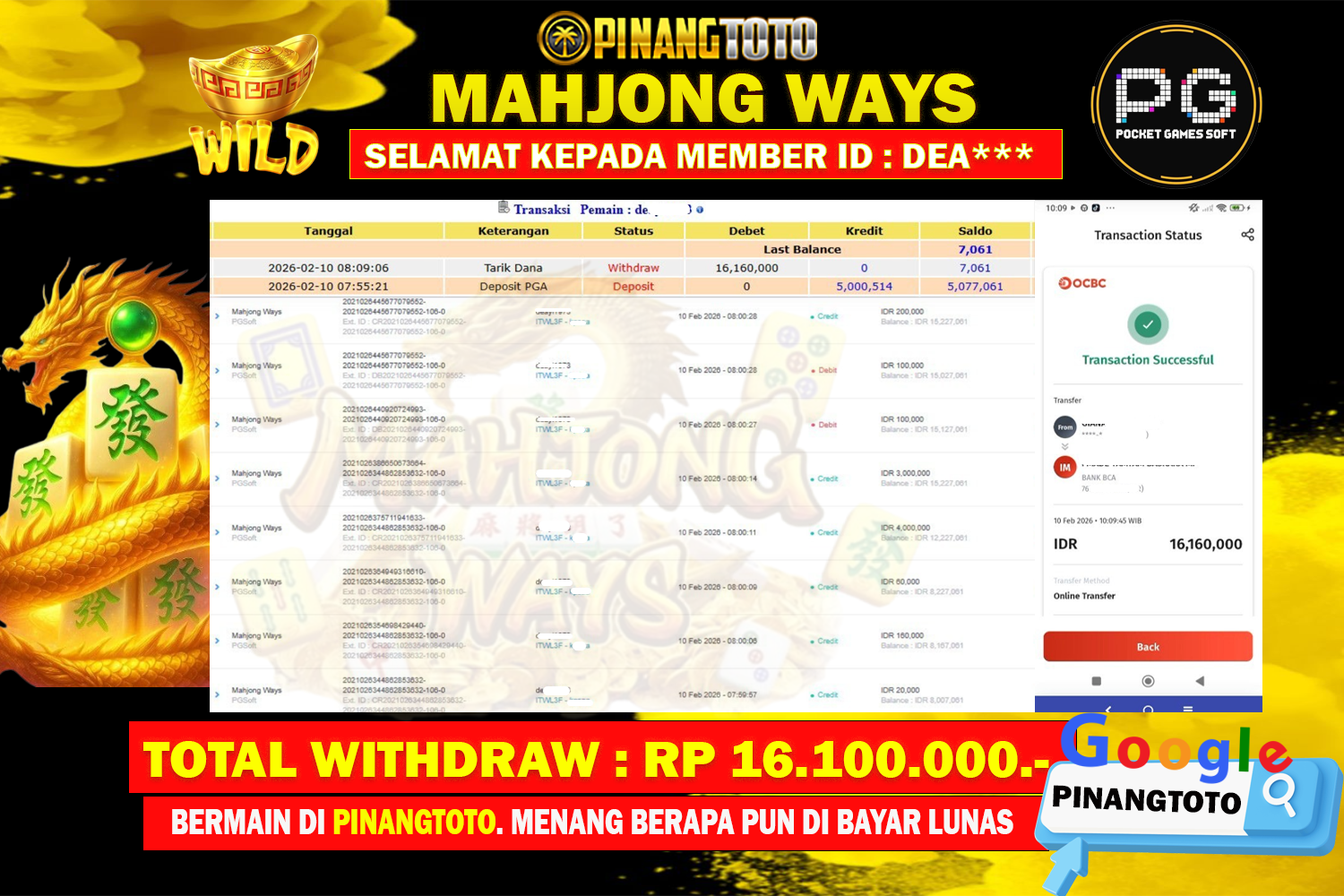 SELAMAT KEPADA PEMENANG MEMBER MERAIH JACKPOT DI GAME SLOT MAHJONG WAYS  (PG SOFT) TOTAL RP 16.160.000 DI BAYAR LUNAS